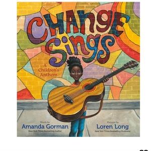 Change Sings: A Children's Anthem Book